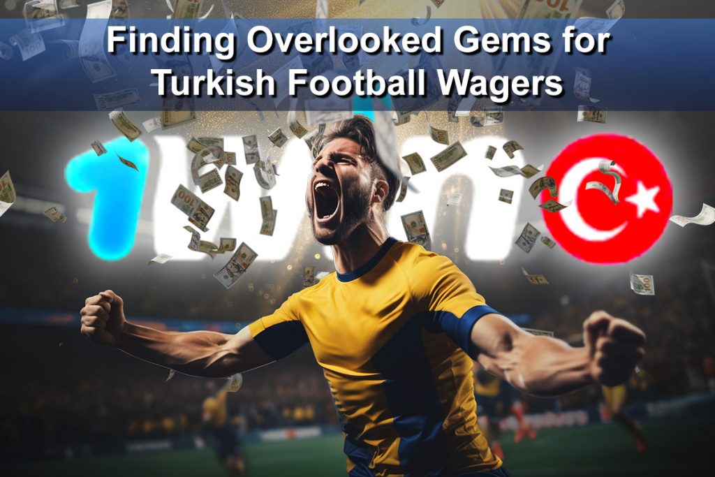 Finding Overlooked Gems for Turkish Football Wagers